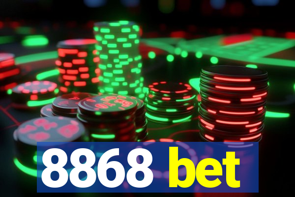 8868 bet